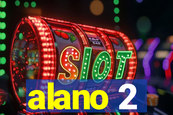 alano 2